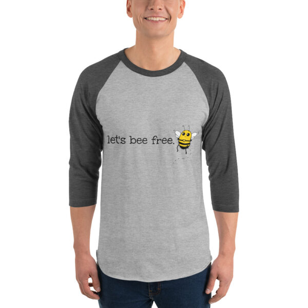 Let's Bee Free 3/4 sleeve raglan shirt - Image 5