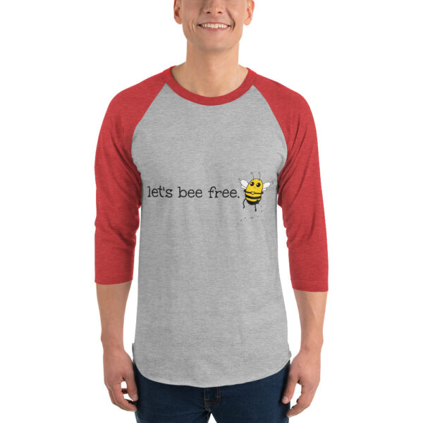 Let's Bee Free 3/4 sleeve raglan shirt - Image 4