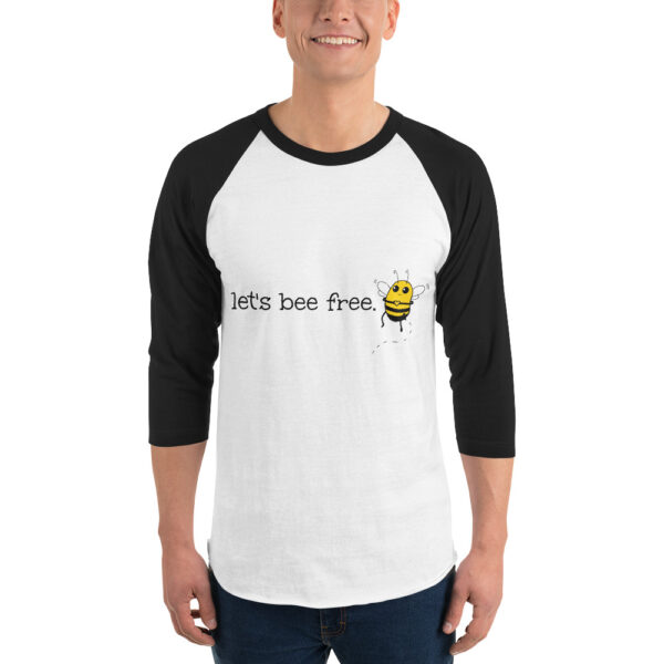 Let's Bee Free 3/4 sleeve raglan shirt - Image 2
