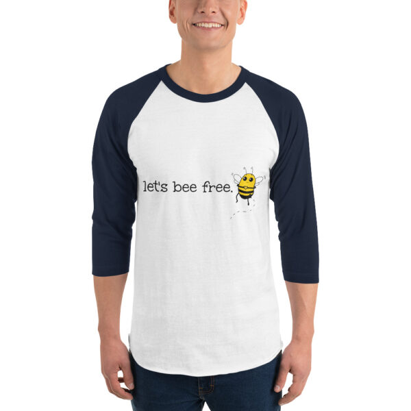 Let's Bee Free 3/4 sleeve raglan shirt - Image 6