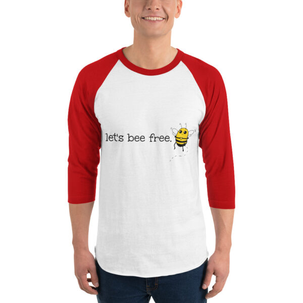 Let's Bee Free 3/4 sleeve raglan shirt - Image 7